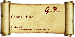 Gebei Mike névjegykártya